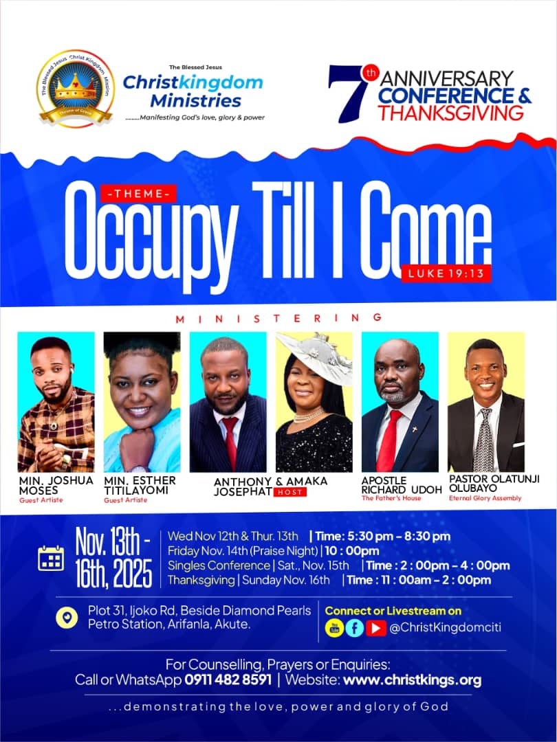 7th Anniversary Conference & Thanksgiving : Occupy Till I Come